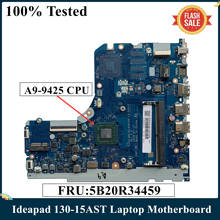 LSC-placa base para ordenador portátil Lenovo Ideapad 130-15AST, CPU AMD A9-9425, FRU:5B20R34459, LA-G241P, 100% probado 2024 - compra barato