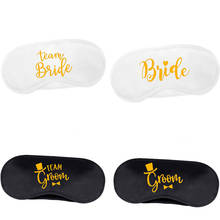 Team Bride Groom Bridesmaid Sleep Mask Wedding engagement bachelorette hen night party bridal shower Honeymoon decoration favor 2024 - buy cheap
