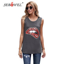 Sedeal-Camiseta sin mangas para mujer, Top holgado de gran tamaño, informal, suave y ligero, con labios de leopardo, desgastado, de verano 2024 - compra barato