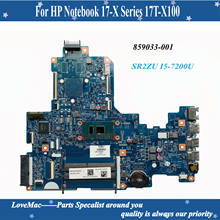 High quality 859033-601 for HP Notebook 17-X 17T-X100 Laptop Motherboard 859033-001 448.08E01.0021 SR2ZU I5-7200U DDR4 tested 2024 - buy cheap
