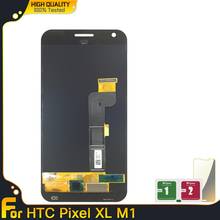 New Good Quality LCDs For HTC Nexus M1 Google Pixel XL M1 LCD Display Touch Screen Digitizer Replacement Assembly 100% Tested 2024 - buy cheap