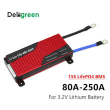 Deligreen 15S 80A 100A 120A 150S 200A 250A PCM/PCB/BMS for lithium battery pack 3.2V LiFePO4 2024 - buy cheap