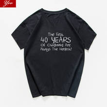 Os primeiros 40 anos de infância engraçado t camisa dos homens 100% algodão verão streetwear ovesize camiseta homme roupas masculinas harajuku 2024 - compre barato