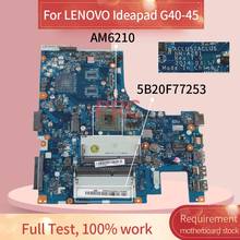 5B20F77253 For LENOVO Ideapad G40-45 A4-6210 Laptop motherboard NM-A281 AM6210 Notebook Mainboard DDR3 2024 - buy cheap