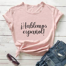 Let's speak/испанская рубашка с надписью, Новое поступление, летняя повседневная забавная футболка из 100% хлопка, футболка в испанском стиле, подарок 2024 - купить недорого