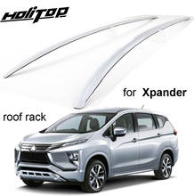 roof rack roof rail bar for for Mitsubishi Xpander 2019 2020 aluminum alloy instead of plastic,never fade forever,never regretfu 2024 - buy cheap