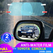 Filme retrovisor para toyota corolla e120 e130 2000 ~ 2006, cobertura completa à prova de chuva e nevoeiro, acessórios 2002 2005 2024 - compre barato