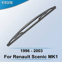 Yitote-limpador de para-brisa traseiro, para renault scenic mk1, 1996, 1997, 1998, 1999, 2000, 2001, 2002, 2003 2024 - compre barato