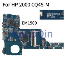 For HP 2000 CQ45-M TPN-I106 EM1500 Notebook Mainboard 688278-501 688278-001 6050A2498701-MB-A02 Laptop Motherboard 2024 - buy cheap