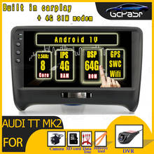 4 Гб + 64 ГБ Android 10 Радио мультимедийный плеер для Audi TT MK2 8J 2006 2007 2008 2009 2010 2011 2012 Авторадио GPS навигация DSP IPS 2024 - купить недорого
