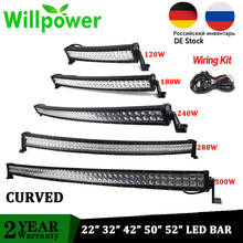 Willpower 22 32 42 50 52 inch Curved Led Light Bar COMBO 120W 180W 240W 288W 300W Driving Offroad Car Truck 4x4 SUV ATV 12V 24V 2024 - buy cheap