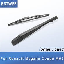 BSTWEP-limpiaparabrisas trasero y brazo para Renault Megane MK3 Coupe, 2009, 2010, 2011, 2012, 2013, 2014, 2015, 2016, 2017 2024 - compra barato