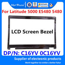 MAD DRAGON Brand Laptop new  LCD Front Bezel NO camera B shell for Dell Latitude 5000 E5480 5480 AP1SD000400 C16YV 0C16YV 2024 - buy cheap