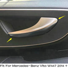 Внутренняя дверная ручка Lapetus, ручка, полоса, обшивка, обшивка, 2 шт., подходит для Mercedes-Benz Vito W447 2014-2021, внутренняя фреза 2024 - купить недорого