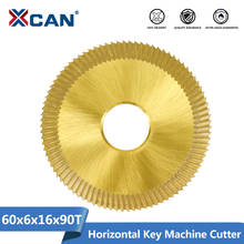 Пильный станок XCAN с одним боковым ключом, 60x6x16 мм, 90 т, резак для ключей, подходит для 238BS 2AS 2ALS 2ALS, машина для копирования ключей, слесарные инструменты 2024 - купить недорого