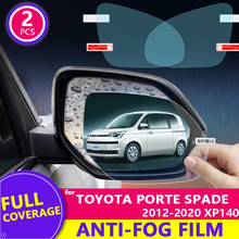 Película protectora para espejo retrovisor de coche, cubierta completa antiniebla a prueba de lluvia para Toyota Porte Spade 2012 ~ 2019 XP140 XP90 XP130 140 2024 - compra barato