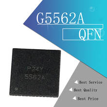 1 Uds 5562A G5562A QFN chip tablero lógica LCD 2024 - compra barato