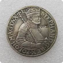 Польша: Talar Стефана Батория-1585 копия памятные монеты-реплики монет медаль коллекционные монеты 2024 - купить недорого