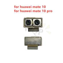 for Huawei mate 10 Back Camera Big Rear Main Camera Module Flex Cable Assembly mate 10 pro Replacement Repair Spare Parts Test 2024 - buy cheap