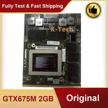 GTX675M GTX 675M N13E-GS1-A1 VGA Video Graphic Card For Laptop MSI Dell M6000 M6600 M6700 M6800 M15X M17x R2 R3 R4 Fast Shipping 2024 - buy cheap