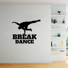 Break Hip Hop Wall Sticker Rave Dance Wall Decals For Dance Room Kids Room Bedroom Vinyl Art Mural Revocable DW10312 2024 - buy cheap