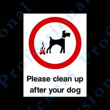 Funny Please Clean up After your Dog Rigid Plastic Sign OR Sticker - All Sizes  Motorcycle Vinyl  stickers for car Motos 2024 - buy cheap