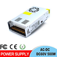 Switching Power Supply DC60V 8.3A 500W  Driver 110V 220V AC to DC Power Source For LED Strip Light Display Stepper Motor CCTV 2024 - buy cheap