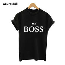 Harajuku Yes Boss Letter Print Women's t-shirt Short Sleeve O Neck 2019 summer femme tshirt Casual Tee Tops white/black clothes 2024 - buy cheap