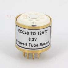 1PC ECC40 TO 12AX7 12AT7 ECC83 ECC82 12AU7 6.3V)  8Pin TO 9PinTube DIY Audio Vacuum Tube Adapter Socket Converter Amplifier DIY 2024 - buy cheap