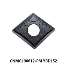 100% Original CNMG190612-PM YBD152 CNMG 190612 CNMG1906 Lathe Cutter Turning Tools for Cast Iron CNC Cutting CNMG19 2024 - buy cheap