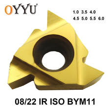 OYYU-Herramientas de torneado CNC, insertos de carburo de roscado, 08IR, 22IR, 1.0ISO, 3.5ISO, 4.0ISO, 4.5ISO, 5.0ISO, 5.5ISO, 6.0ISO, BYM11 2024 - compra barato