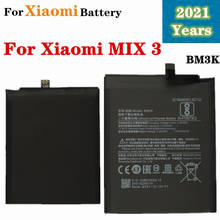 2021 Years BM3K Replacement Battery For Xiaomi Mi Mix 3 Mix3 Phone Battery High Capacity 3200mAh High Quality Batteries 2024 - buy cheap