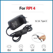 S ROBOT Power Adapter On/OFF Switch Power Supply Type C EU US UK AU Plug Power Charger for Raspberry Pi 4 Model B RPI114 2024 - buy cheap