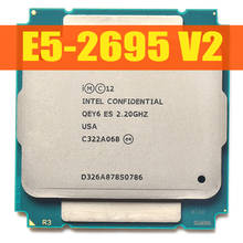 Процессор Xeon E5-2695 V2, ЦП 12 ядер, 2,4 ГГц 8 ГТ/с 25 Мб 24 потока LGA 2011, 100% нормальная работа 2024 - купить недорого