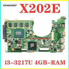 For ASUS X202E X201E S200E X201EP Laptop motherboard i3-3217 CPU 4GB-RAM X202E tested good free shipping 2024 - buy cheap