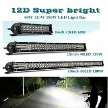 Barra de luz de led offroad, 12d, 8, 15, 20 polegadas, 60w, 120w, 180w, combo, 4x4, para barco trator, caminhões, atv, carros, luzes led 2024 - compre barato