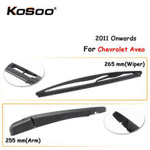 KOSOO Auto Rear Car Wiper Blade For Chevrolet Aveo,265mm 2011 Onwards Rear Window Windshield Wiper Blades Arm,Car Accessories 2024 - buy cheap
