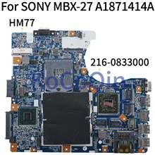 KoCoQin ноутбук материнская плата для Sony SVE14A MBX-273 HM76 A1871414A материнская плата A1871414A 216-0833000 1G 2024 - купить недорого