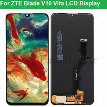 Original 6.26" For ZTE Blade V10 Vita LCD Display With Touch Screen Glass Sensor Digitizer for ZTE Blade V10 Vita lcd  display 2024 - buy cheap