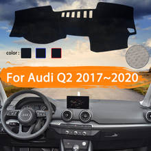 For Audi Q2 2017 2018 2019 2020 Car Dashboard Cover Dashmat Avoid light  Sun Shade Carpet Car Accessories 2024 - buy cheap
