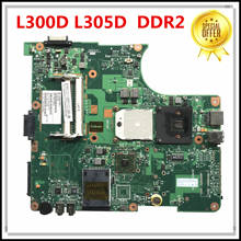 For Toshiba L300D L305D Laptop Motherboard 6050A2175001-MB-A02 V000138200 DDR2 Mainboard 100% Tested Fast Ship 2024 - buy cheap