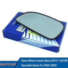 Baificar Brand New Genuine Rearview Door Mirror Lense Glass 87611-26100 For Hyundai Santa Fe 2003-2005 2024 - buy cheap