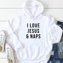 I LOVE Jesus & Naps Graphic Pullover Casual Christian Slogan Bible Verse Vintage Hoodies Tumblr Stylish quote Sweatshirt Tops 2024 - buy cheap
