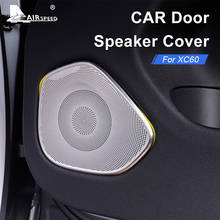 AIRSPEED 4pcs for Volvo XC60 2018 2019 2020 Accessories Stainless Steel Car Door Audio Speaker Cover Loudspeaker Interior Trim 2024 - buy cheap