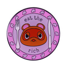 Eat The Rich Pink Badge When the people shall have nothing more to eat, they will eat the rich. 2024 - buy cheap