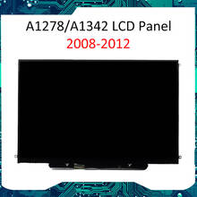 Genuine A1278 A1342 LCD Screen Display Panel For Macbook Pro A1278 13.3" 2008-2012 B133EW04 B133EW07 LCD Display Wholesale 2024 - buy cheap