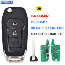 2 Button Remote Car Key FSK 433Mhz PCF7945P / HITAG PRO / 49 ID49 Chip FCC ID: EB3T-15K601-BA For Ford Ranger F150 2015-2018 2024 - buy cheap