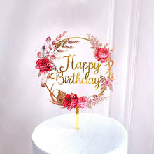 Flowers Happy Birthday Acrylic Cake Topper Flowers Wedding Cake Topper For Girls Birthday Party Cake Decorations Baby Shower 2024 - buy cheap