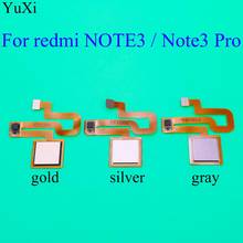 YuXi New Fingerprint Sensor Scanner Flex Cable Home Button Return Key For Xiaomi Redmi Note 3 / Note3 Pro 2024 - buy cheap