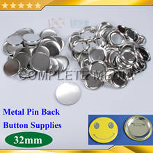 Новинка, 100 комплектов, пустая металлическая заглушка для кнопки 1-1/4 дюйма, 32 мм, материалы для профессионального изготовления любых стальных значков 2024 - купить недорого